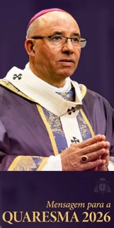 2026 Mensagem Sr. Patriarca Quaresma