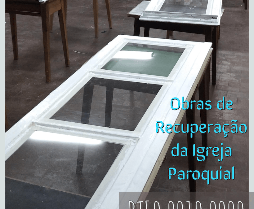 Obras de Recuperação da Igreja Paroquial