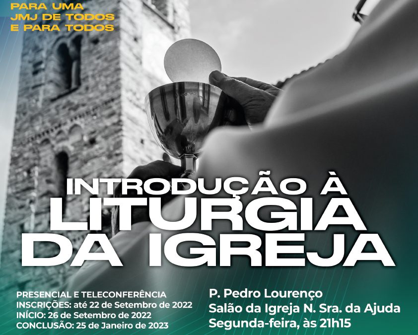 INTRODUÇÃO À LITURGIA DA IGREJA