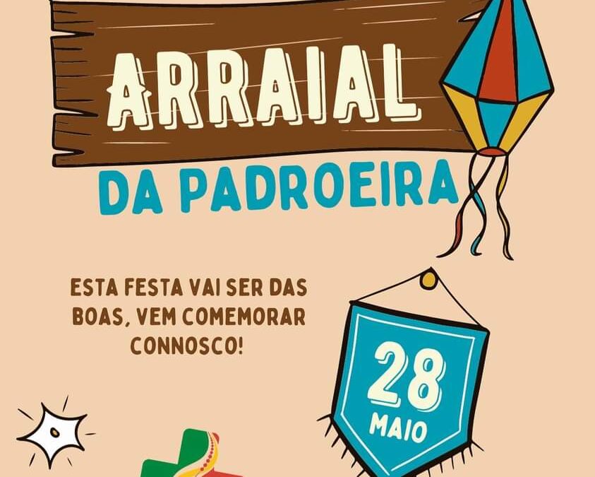 Arraial da Padroeira